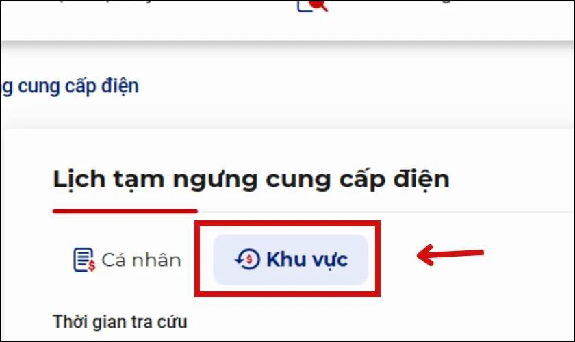 Bí kíp tra cứu lịch cắt điện toàn quốc: Không bao giờ bị động! Nhấn vào mục Khu vực