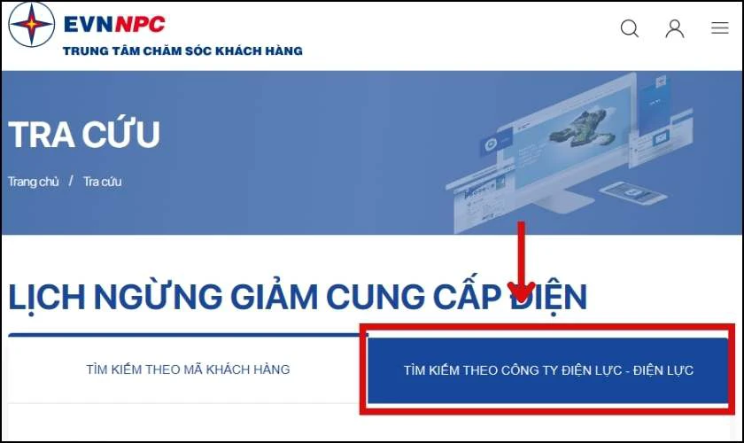 Bí kíp tra cứu lịch cắt điện toàn quốc: Không bao giờ bị động! Tra cứu lịch cắt điện ở miền Bắc