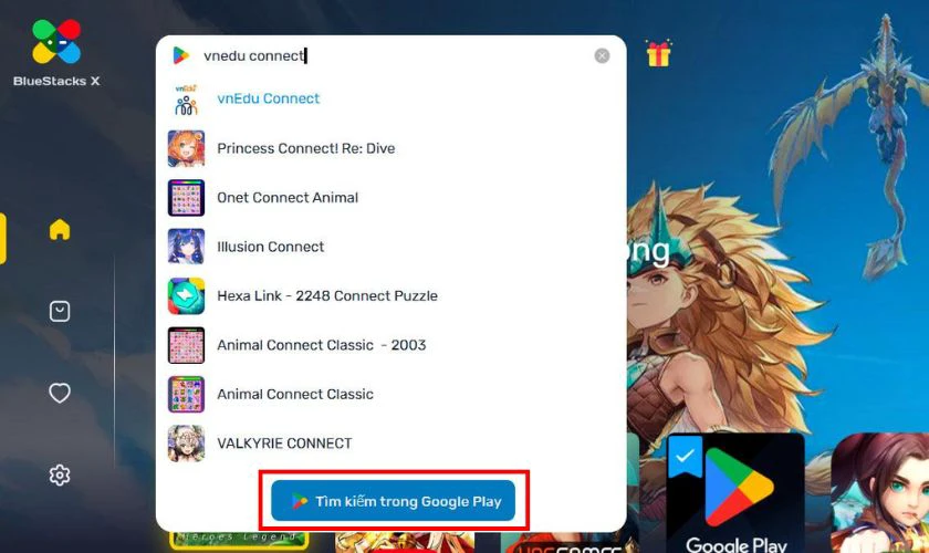 Cách Tải Và Đăng Nhập vnEdu Connect Đơn Giản, Nhanh Chóng Nhất 2025! BlueStacks và nhập từ khoá vnEdu Connect