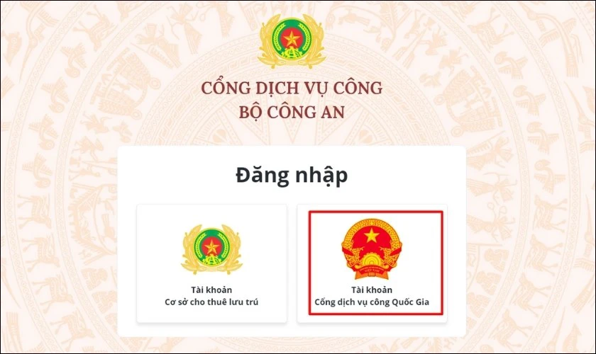 Không cần đi lại! Đăng ký tạm trú online ngay và luôn. Lựa chọn đăng nhập bằng Tài khoản Cổng dịch vụ công quốc gia